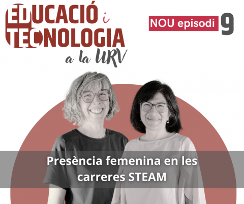 NOU Episodi 9 Presència femenina en les carreres STEAM