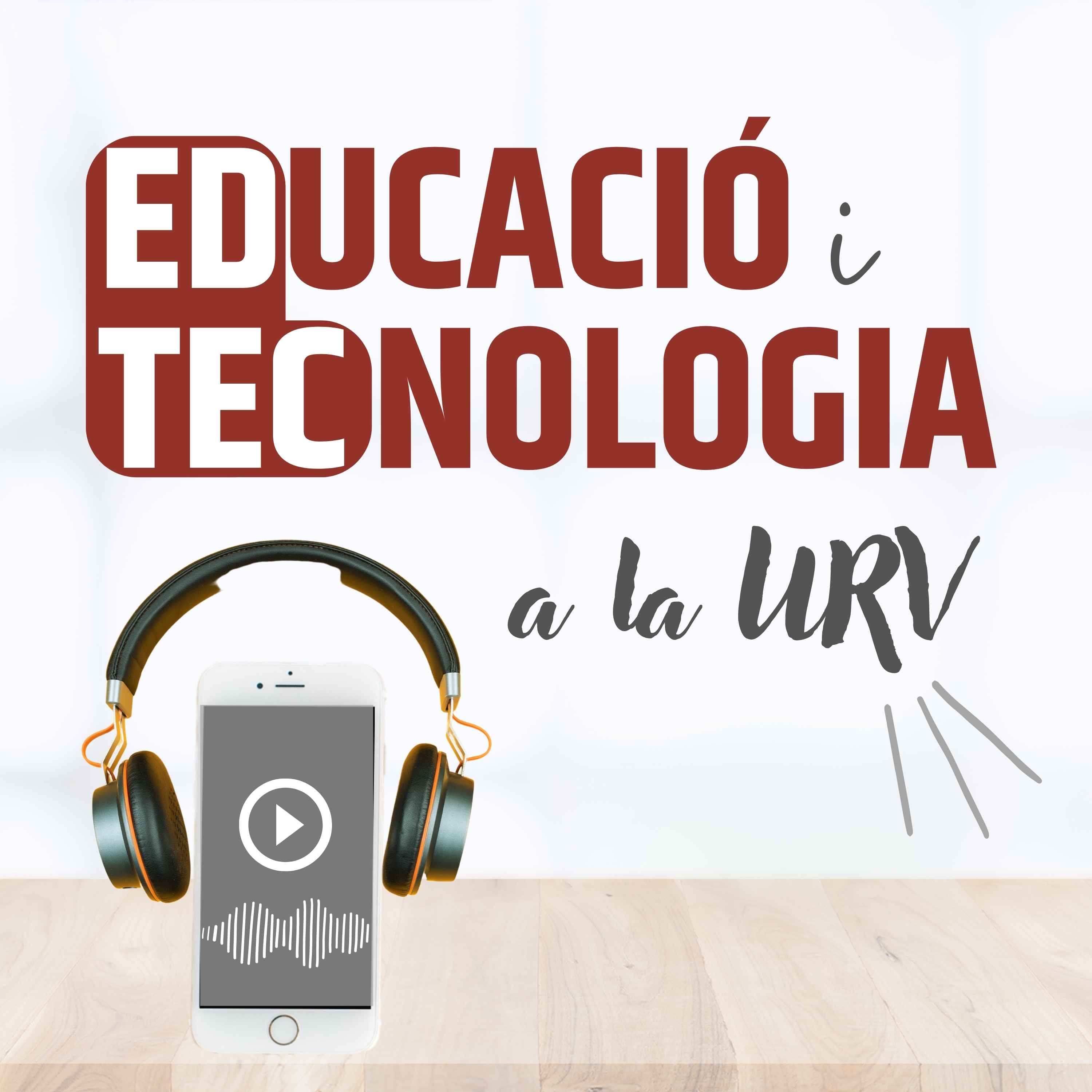 Podcast tecnologia i educació a la URV